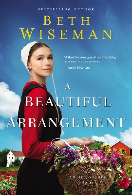A Beautiful Arrangement by Beth Wiseman