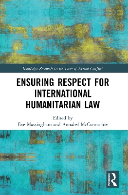 Ensuring Respect for International Humanitarian Law book