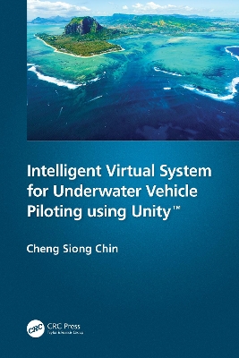 Intelligent Virtual System for Underwater Vehicle Piloting using Unity™ book