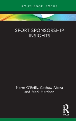 Sport Sponsorship Insights by Norm O’Reilly