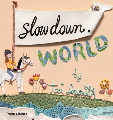 Slow Down World book