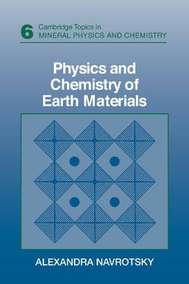 Physics and Chemistry of Earth Materials book