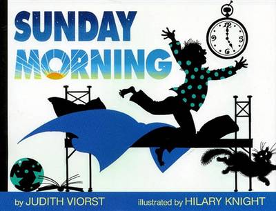 Sunday Morning by Judith Viorst