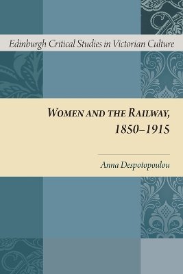 Women and the Railway, 1850-1915 book