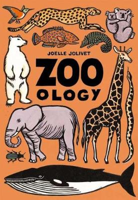 Zoo-Ology by Joelle Jolivet