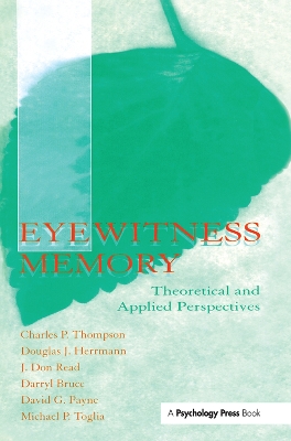 Eyewitness Memory by Charles P. Thompson