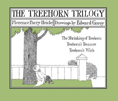 The Treehorn Trilogy: The Shrinking of Treehorn, Treehorn's Treasure, and Treehorn's Wish book