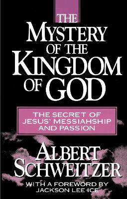 Mystery Of The Kingdom Of God book