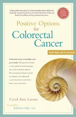 Positive Options for Colorectal Cancer, Second Edition book