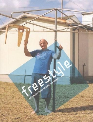 Freestyle: New Australian Design for Living book