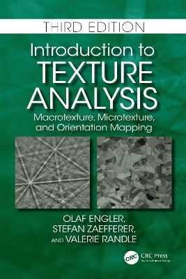 Introduction to Texture Analysis: Macrotexture, Microtexture, and Orientation Mapping by Valerie Randle