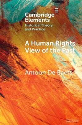 A Human Rights View of the Past book