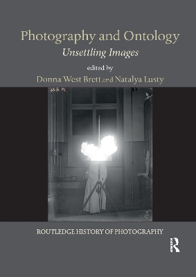 Photography and Ontology: Unsettling Images book