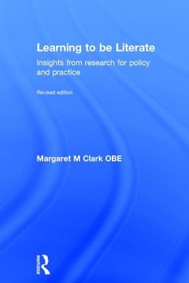 Learning to be Literate by Margaret M Clark