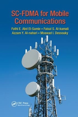 SC-FDMA for Mobile Communications by Fathi E. Abd El-Samie