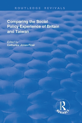 Comparing the Social Policy Experience of Britain and Taiwan book