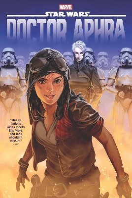 Star Wars: Doctor Aphra Omnibus Vol. 1 book