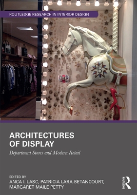 Architectures of Display: Department Stores and Modern Retail book