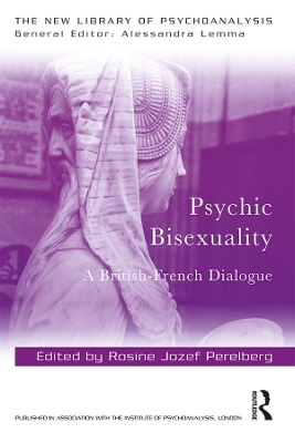 Psychic Bisexuality: A British-French Dialogue book