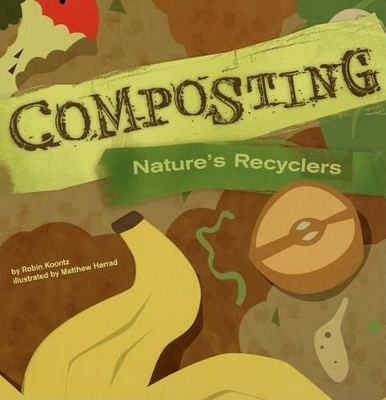 Composting by Robin Michal Koontz