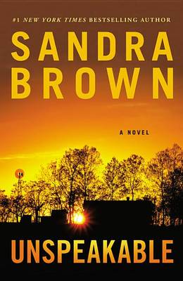 Unspeakable by Sandra Brown