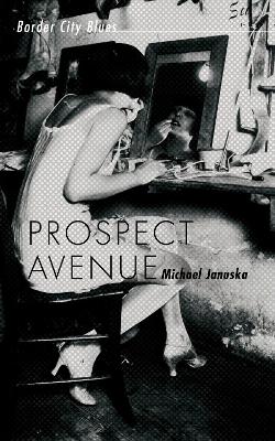 Prospect Avenue: Border City Blues book