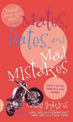 Mates, Dates, and Mad Mistakes book