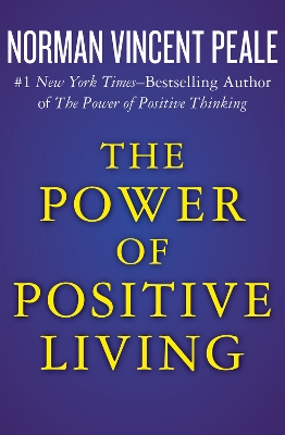 Power of Positive Living book