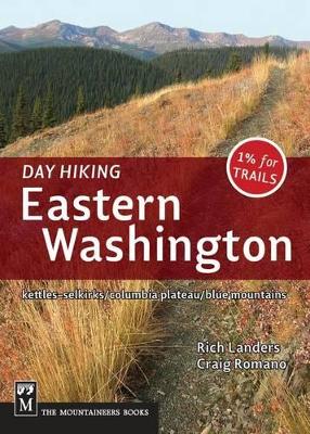 Day Hiking Eastern Washington book