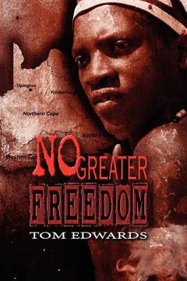 No Greater Freedom book