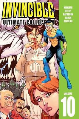 Invincible: The Ultimate Collection Volume 10 book