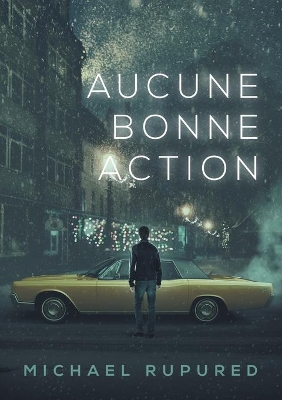 Aucune Bonne Action (Translation) book