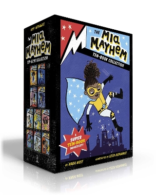 The Mia Mayhem Ten-Book Collection (Boxed Set): Mia Mayhem Is a Superhero!; Learns to Fly!; vs. the Super Bully; Breaks Down Walls; Stops Time!; vs. the Mighty Robot; Gets X-Ray Specs; Steals the Show!; and the Super Family Field Day; and the Super Switcheroo book