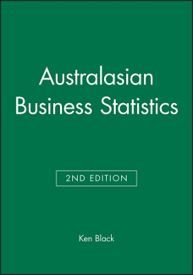Australasian Business Statistics by Ken Black