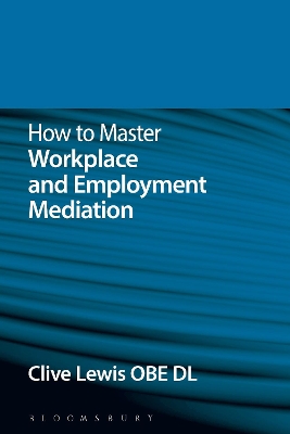 How to Master Workplace and Employment Mediation book