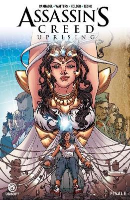 Assassin's Creed: Uprising Volume 3 book