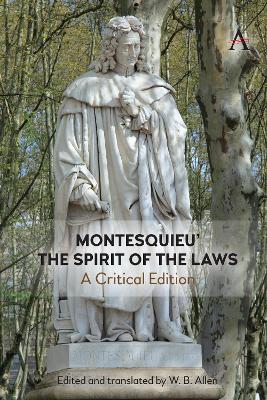 Montesquieu's 'The Spirit of the Laws': A Critical Edition book