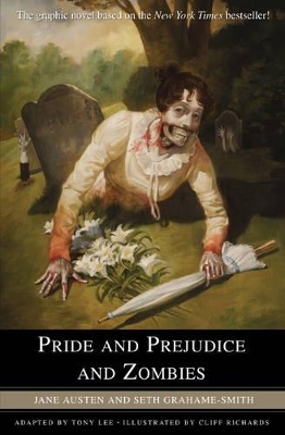 Pride and Prejudice and Zombies by Seth Grahame-Smith