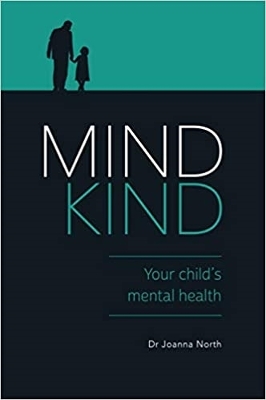 Mind Kind: Your Child's Mental Health book
