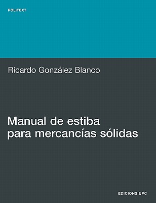 Manual de Estiba Para Mercancias S Lidas book