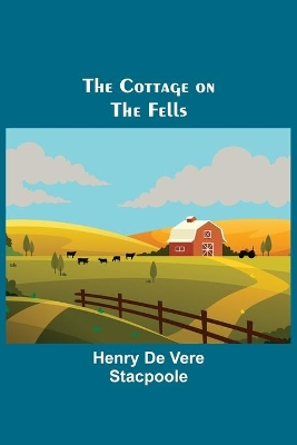 The Cottage on the Fells book