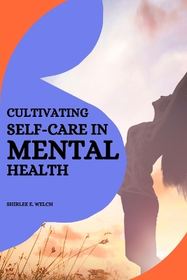 Cultivating self-care in mental health book