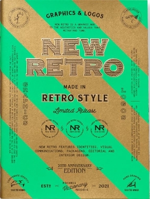 NEW RETRO: 20th Anniversary Edition: Graphics & Logos in Retro Style book