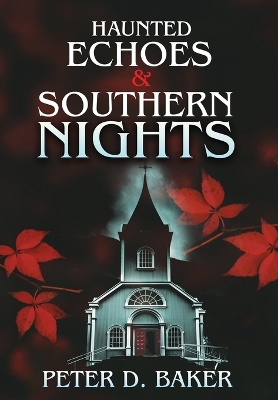 Haunted Echoes & Southern Nights book