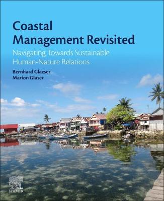Coastal Management Revisited: Navigating Towards Sustainable Human-Nature Relations book