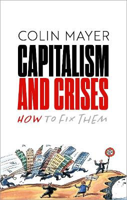 Capitalism and Crises: How to Fix Them book