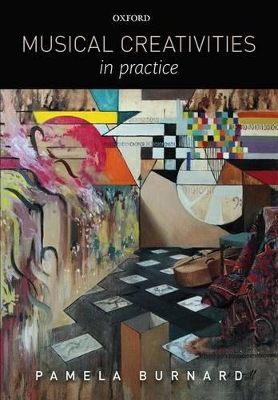 Musical Creativities in Practice book