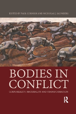 Bodies in Conflict: Corporeality, Materiality, and Transformation book