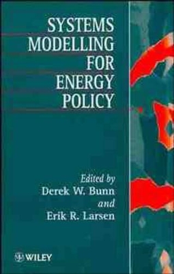 Systems Modelling for Energy Policy book