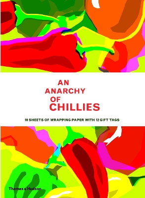 An An Anarchy of Chillies: Gift Wrapping Paper Book by Caz Hildebrand